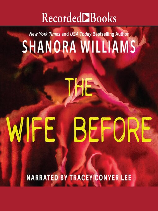 Title details for The Wife Before by Shanora Williams - Available